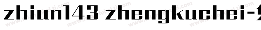 zhiun143 zhengkuchei字体转换